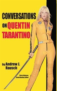Front cover_Conversations on Quentin Tarantino (hardback)