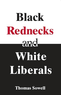 Couverture_Black Rednecks & White Liberals