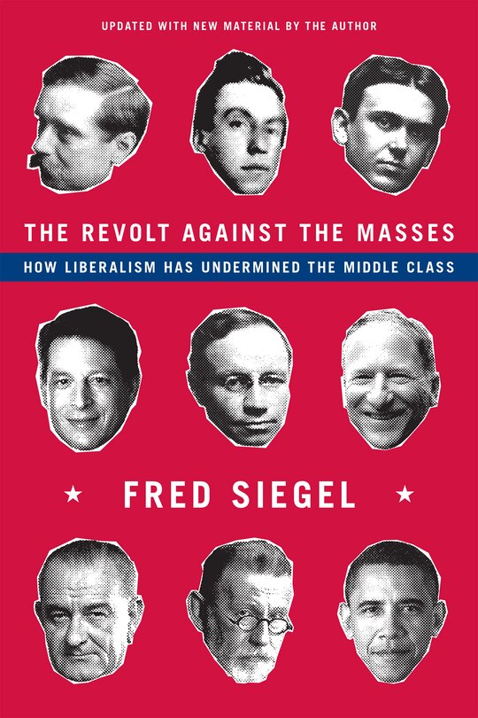 Front cover_The Revolt Against the Masses