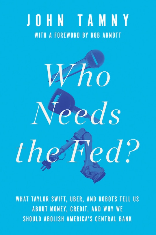Couverture_Who Needs the Fed?