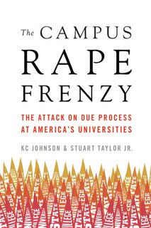 Front cover_The Campus Rape Frenzy