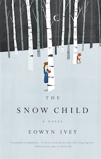 The Snow Child: Large Print Edition