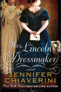 Couverture_Mrs. Lincolns Dressmaker