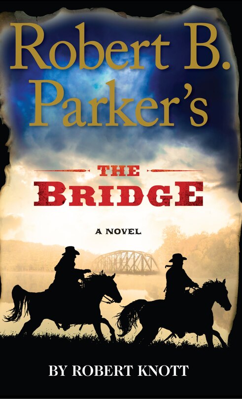 Front cover_Robert B. Parker's The Bridge