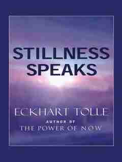 Stillness Speaks: Large Print Edition by Eckhart Tolle