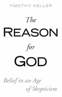 The Reason For God: Large Print Edition by Timothy Keller