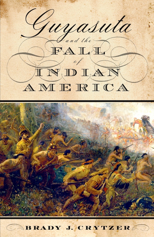 Couverture_Guyasuta And The Fall Of Indian America