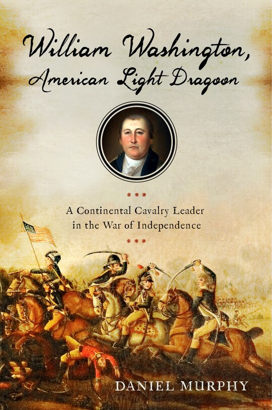 Couverture_William Washington, American Light Dragoon