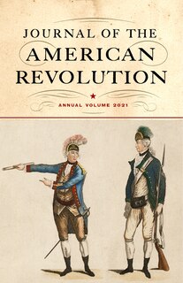 Front cover_Journal Of The American Revolution 2021