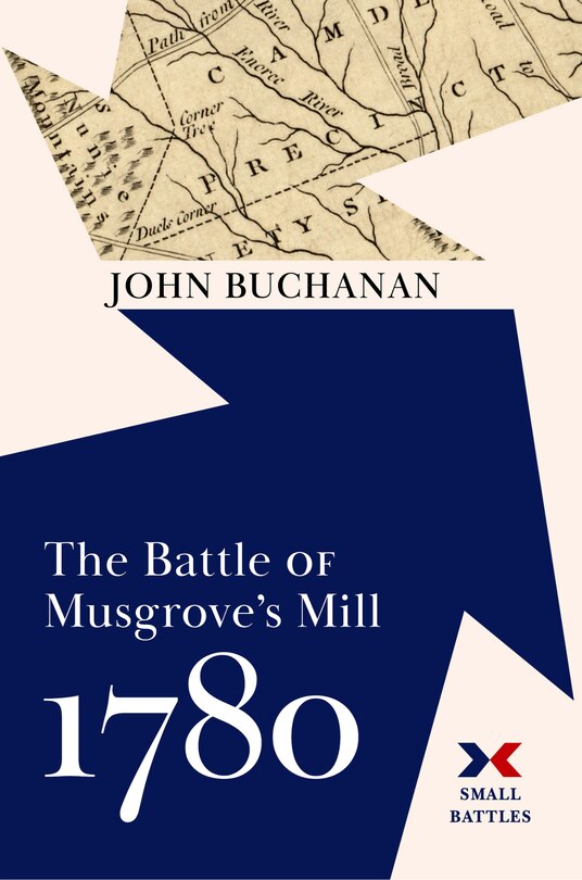 Couverture_The Battle of Musgrove's Mill, 1780