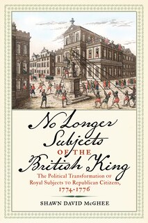 Front cover_No Longer Subjects of the British King