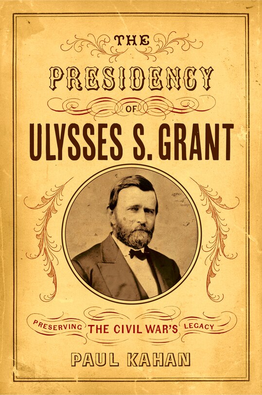 Couverture_The Presidency of Ulysses S. Grant