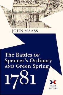 Couverture_The Battles of Spencer's Ordinary and Green Spring, 1781