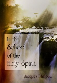 Front cover_In the School of the Holy Spirit