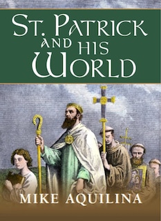 Front cover_St. Patrick and His World