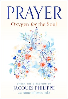 Front cover_Prayer: Oxygen for the Soul