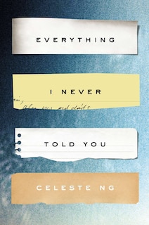 Front cover_Everything I Never Told You