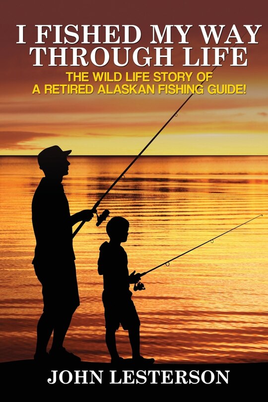 Couverture_I Fished My Way Through Life
