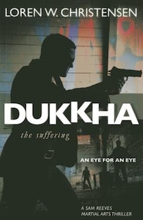 Front cover_Dukkha The Suffering