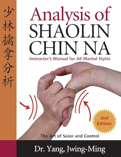 Front cover_Analysis of Shaolin Chin Na