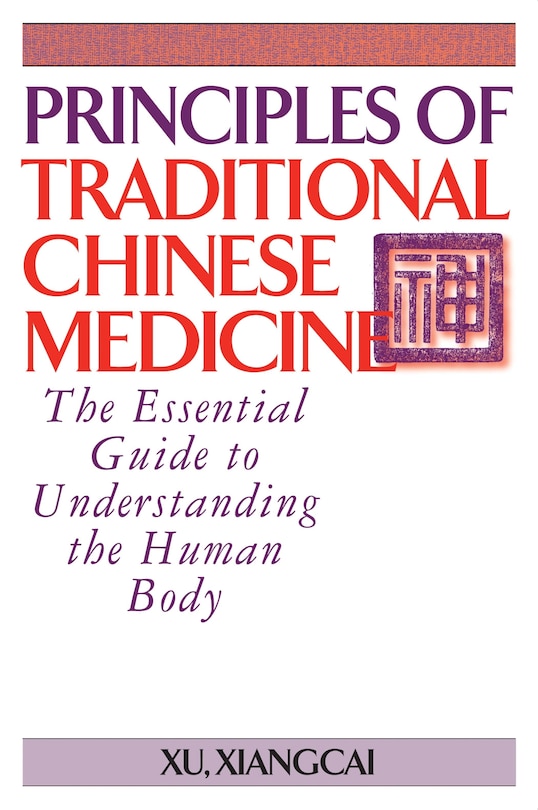Couverture_Principles of Traditional Chinese Medicine