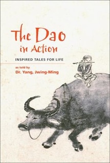 Front cover_The Dao In Action