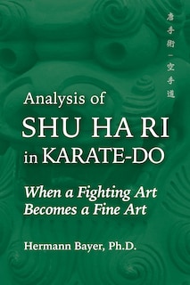 Front cover_Analysis of Shu Ha Ri in Karate-Do
