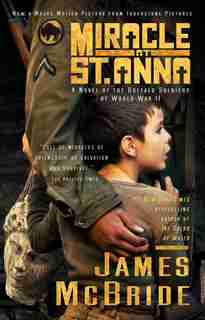 Miracle At St. Anna by James McBride