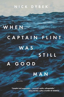 Couverture_When Captain Flint Was Still A Good Man