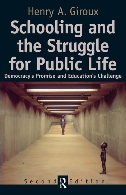 Couverture_Schooling and the Struggle for Public Life