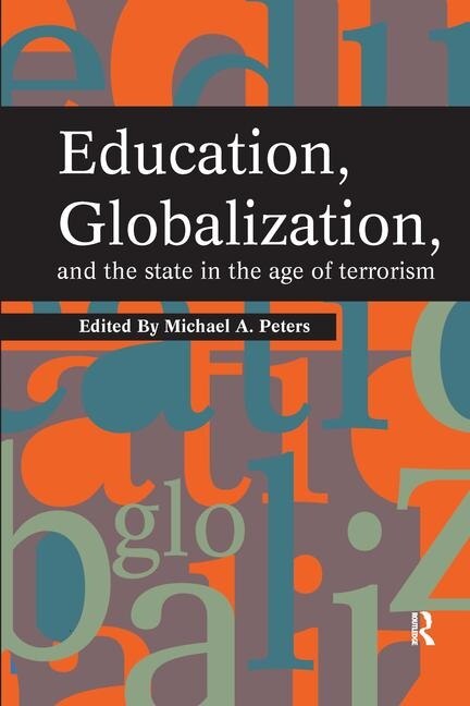 Couverture_Education, Globalization and the State in the Age of Terrorism