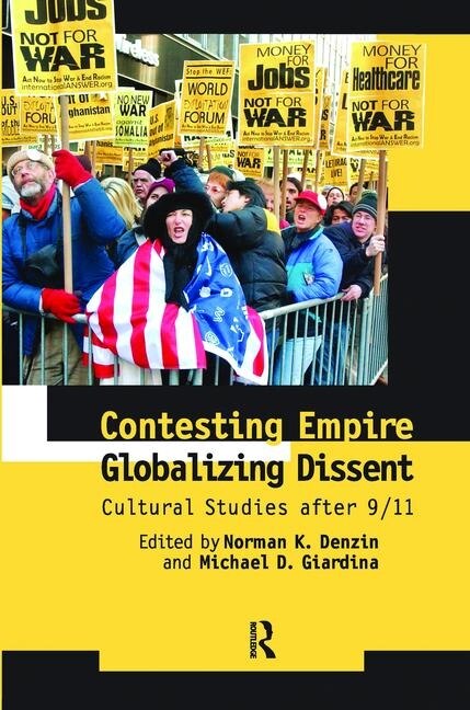Front cover_Contesting Empire, Globalizing Dissent