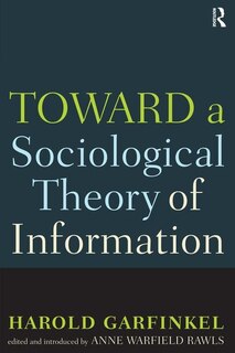 Couverture_Toward a Sociological Theory of Information