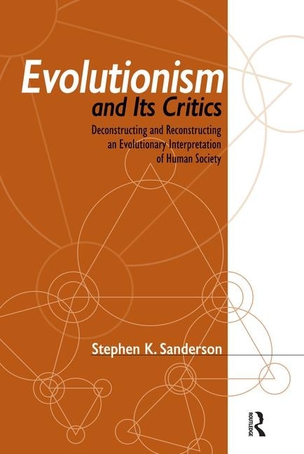 Front cover_Evolutionism And Its Critics