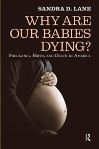 Front cover_Why Are Our Babies Dying?