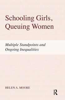 Front cover_Schooling Girls, Queuing Women