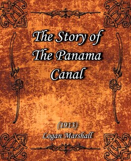 Couverture_The Story of the Panama Canal (1913)