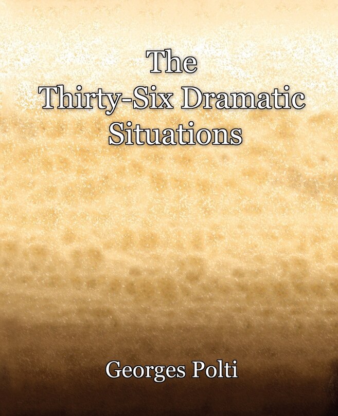 Couverture_The Thirty-Six Dramatic Situations