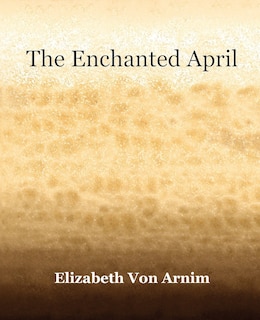 Front cover_The Enchanted April (1922)