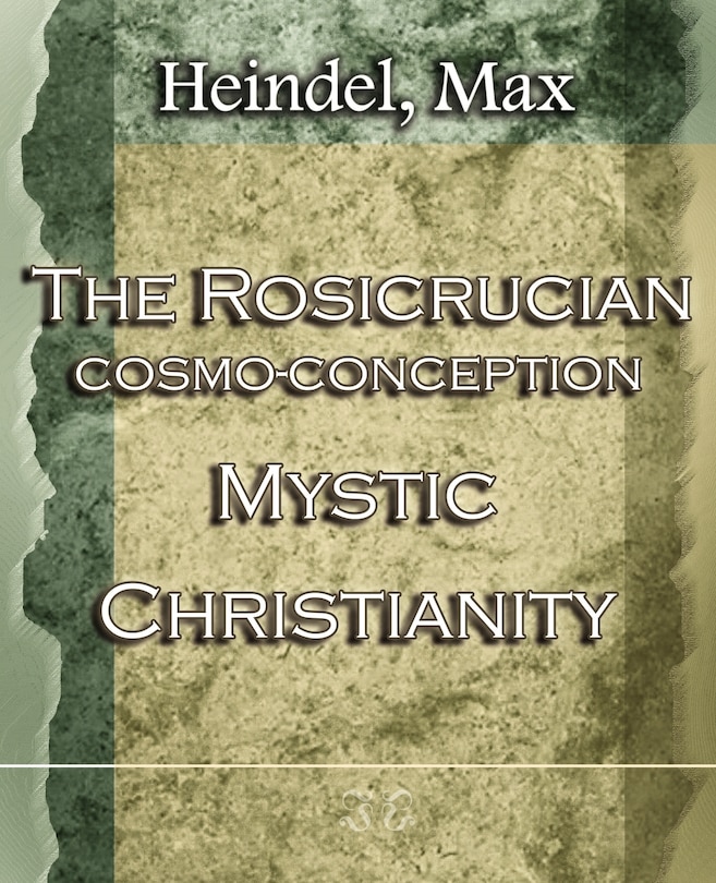 Couverture_The Rosicrucian Cosmo-conception Mystic Christianity (1922)