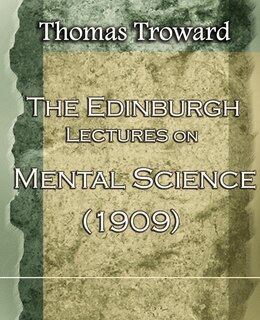 Couverture_The Edinburgh Lectures On Mental Science (1909)