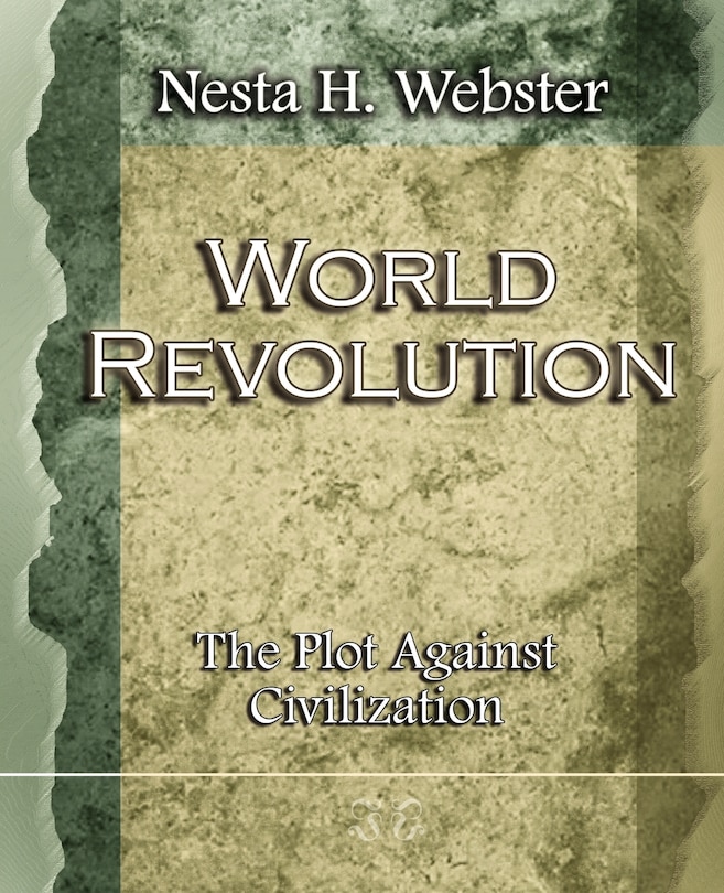 Couverture_World Revolution The Plot Against Civilization (1921)