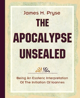 Front cover_The Apocalypse Unsealed (1910)