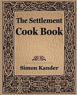 Couverture_The Settlement Cook Book (1910)