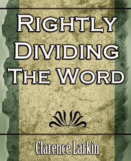 Front cover_Rightly Dividing The Word (religion)
