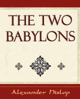 Couverture_The Two Babylons