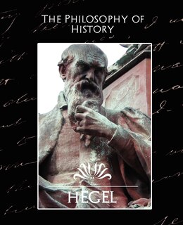 Front cover_The Philosophy of History (New Edition)
