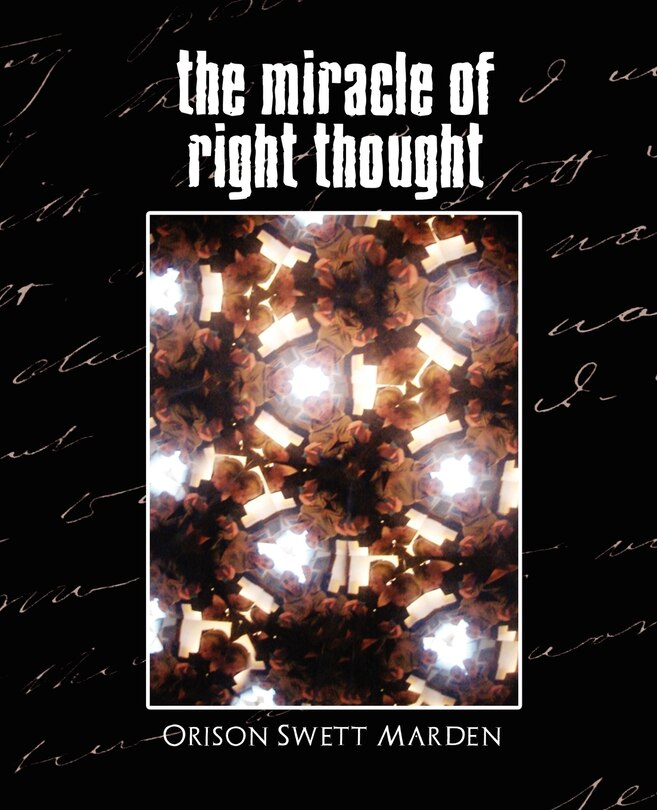 Couverture_The Miracle of Right Thought (New Edition)