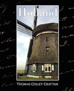 Front cover_Holland - The History of Netherlands (New Edition)