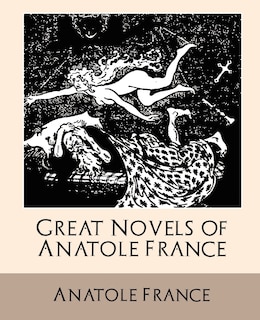 Front cover_Great Novels of Anatole France